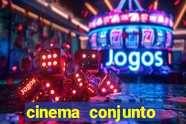 cinema conjunto nacional brasilia